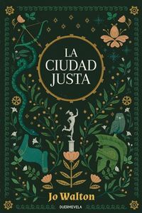 LA CIUDAD JUSTA (TRILOGÍA DE TESALIA 1)
