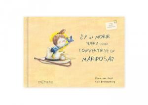 ¿Y SI MORIR FUERA COMO CONVERTIRSE EN MARIPOSA?