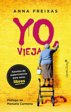 YO, VIEJA (2ªED)