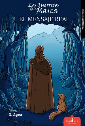 LOS GUERREROS DE LA MARCA. Nº3: LA AURORA DE LA ESPERANZA