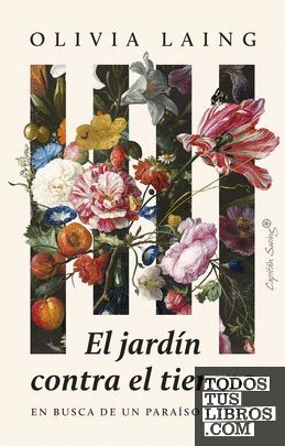 EL JARDÍN CONTRA EL TIEMPO