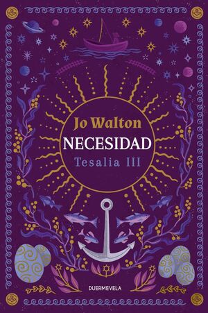 NECESIDAD (TRILOGÍA DE TESALIA 3)