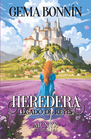 LA HEREDERA (BILOGÍA LEGADO DE REYES 1 )