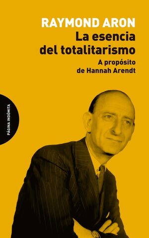 LA ESENCIA DEL TOTALITARISMO