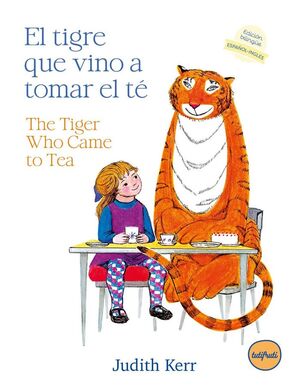 EL TIGRE QUE VINO A TOMAR EL TÉ / THE TIGER WHO CAME TO TEA