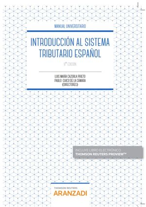 INTRODUCCIÓN AL SISTEMA TRIBUTARIO ESPAÑOL (PAPEL + E-BOOK)