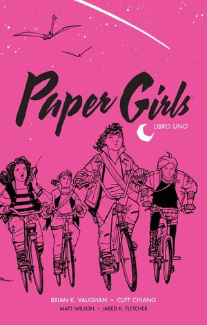PAPER GIRLS. INTEGRAL. Nº1/2
