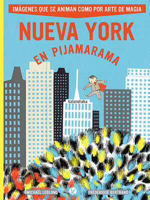NUEVA YORK EN PIJAMARAMA