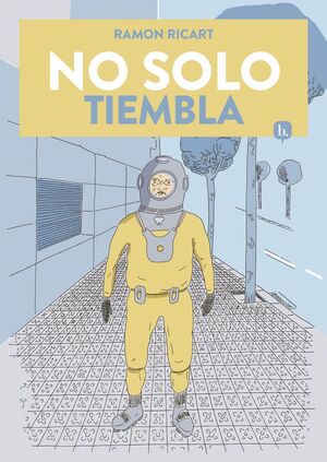NO SOLO TIEMBLA