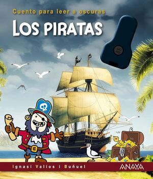 LOS PIRATAS. CUENTO PARA LEER A OSCURAS