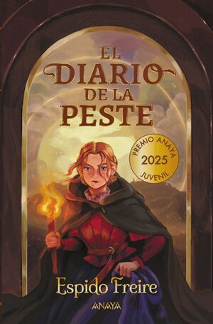 EL DIARIO DE LA PESTE (XXII PREMIO ANAYA DE LITERATURA INFANTIL 2025)