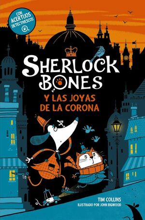 SHERLOCK BONES. Nº 1: LAS JOYAS DE LA CORONA