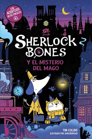 SHERLOCK BONES. Nº2: EL MISTERIO DEL MAGO