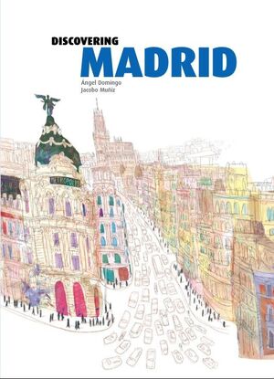 DISCOVERING MADRID