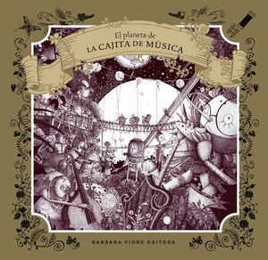 PLANETA DE LA CAJITA DE MÚSICA, EL