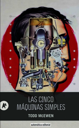 CINCO MÁQUINAS SIMPLES, LAS