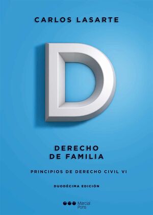 PRINCIPIOS DE DERECHO CIVIL T.VI: DERECHO DE FAMILIA