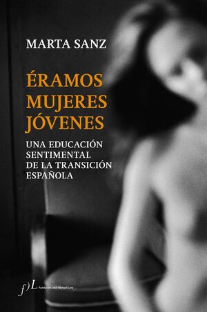 ÉRAMOS MUJERES JOVENES