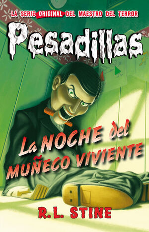 PESADILLAS. Nº1: LA NOCHE DEL MUÑECO VIVIENTE