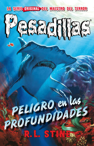 PESADILLAS. Nº3: PELIGRO EN LAS PROFUNDIDADES