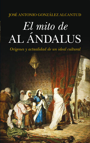 MITO DE AL-ÁNDALUS