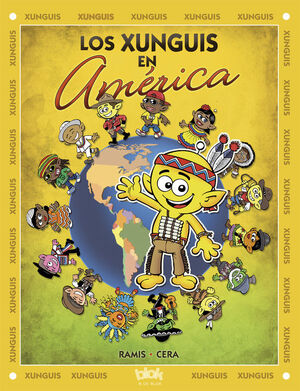 XUNGUIS EN AMÉRICA, LOS