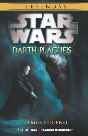STAR WARS. DARTH PLAGUEIS