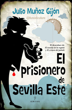 PRISIONERO DE SEVILLA ESTE, EL