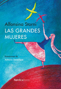 GRANDES MUJERES, LAS