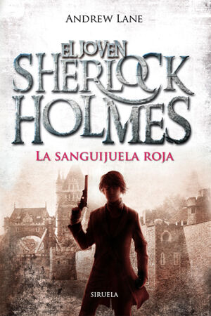 JOVEN SHERLOCK HOLMES, EL. Nº2: LA SANGUIJUELA ROJA