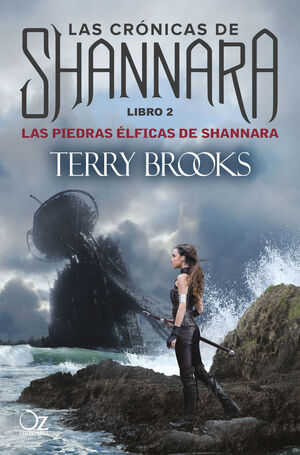 CRÓNICAS DE SHANNARA, LAS. Nº2: LAS PIEDRAS ÉLFICAS DE SHANNARA