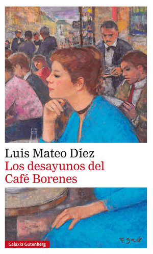 DESAYUNOS DEL CAFÉ BORENES, LOS