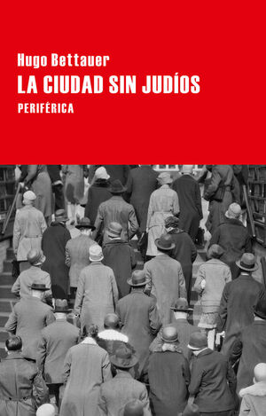 CIUDAD SIN JUDÍOS, LA