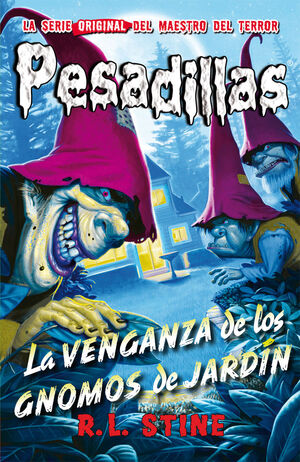 PESADILLAS. Nº14: LA VENGANZA DE LOS GNOMOS DE JARDÍN