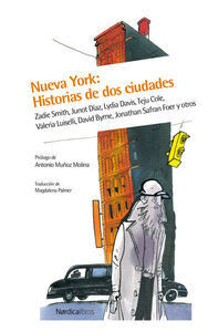 NUEVA YORK: HISTORIAS DE DOS CIUDADES