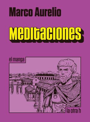 MEDITACIONES (EL MANGA)