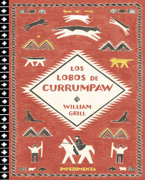 LOBOS DE CURRUMPAW, LOS