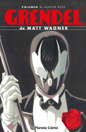 GRENDEL. Nº1: HUNTER ROSE