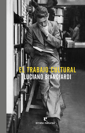 TRABAJO CULTURAL, EL