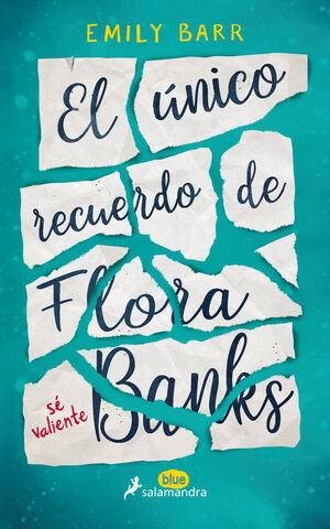 ÚNICO RECUERDO DE FLORA BANKS, EL