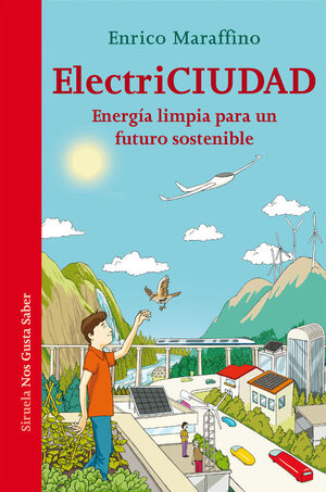 ELECTRICIUDAD. ENERGÍA LIMPIA PARA UN FUTURO SOSTENIBLE