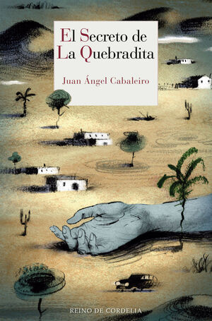 SECRETO DE LA QUEBRADITA, EL