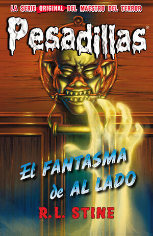 PESADILLAS. Nº25: EL FANTASMA DE AL LADO