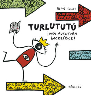 TURLUTUTÚ ¡UNA AVENTURA INCREÍBLE!