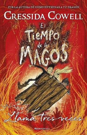 EL TIEMPO DE LOS MAGOS. Nº3: LLAMA TRES VECES
