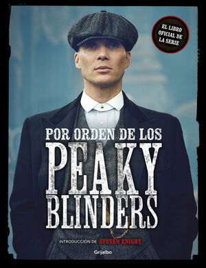 POR ORDEN DE LOS PEAKY BLINDERS