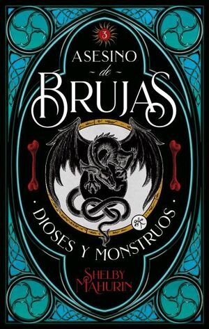 ASESINO DE BRUJAS. Nº3: DIOSES & MONSTRUOS