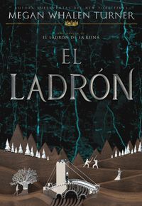 EL LADRÓN (EL LADRÓN DE LA REINA 1)