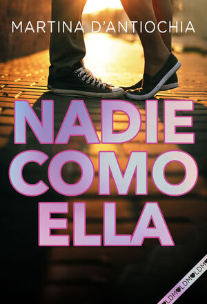 SERIE NADIE. Nº2: NADIE COMO ELLA