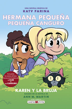HERMANA PEQUEÑA, PEQUEÑA CANGURO. Nº1: KAREN Y LA BRUJA